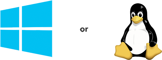 Windows or Linux. You Choose.